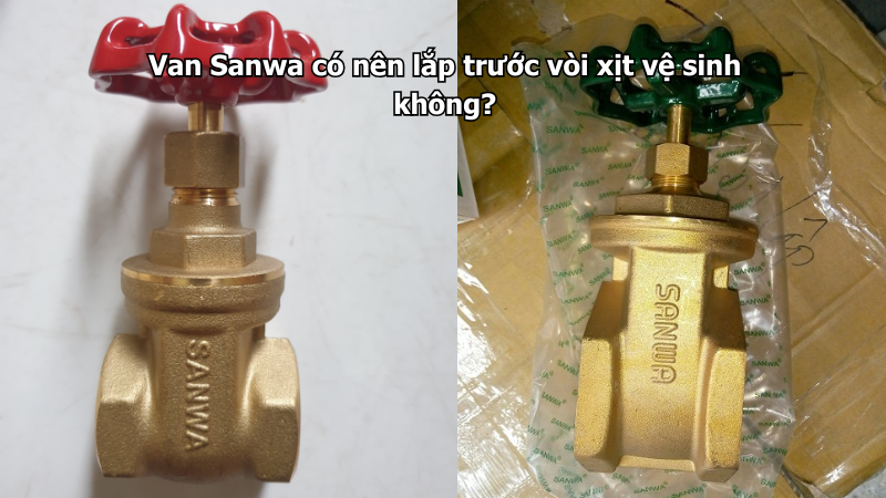 Van Sanwa có nên lắp trước vòi xịt vệ sinh không?